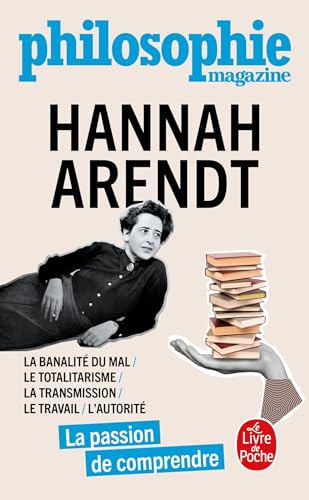 Hannah Arendt: La passion de comprendre