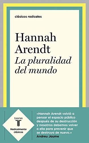 La pluralidad del mundo (Clásicos Radicales)
