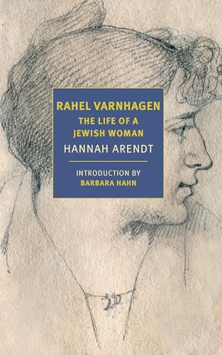 Rahel Varnhagen: The Life of a Jewish Woman (New York Review Classics)