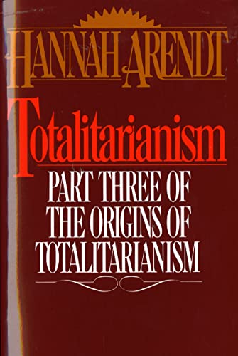 Totalitarianism P: Part Three of The Origins of Totalitarianism Totalitarianism P: Part Three of The Origins of Totalitarianism von Mariner