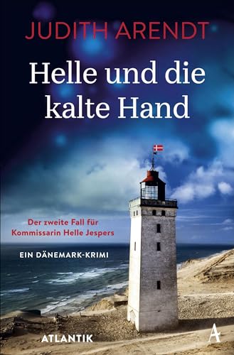 Helle und die kalte Hand: Der zweite Fall für Kommissarin Helle Jespers