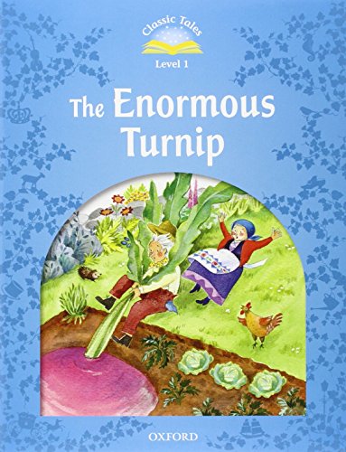 Classic Tales 1. The Enormous Turnip. MP3 Pack (Classic Tales Second Edition) von Oxford University Press