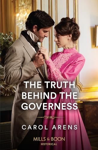 The Truth Behind The Governess von Mills & Boon