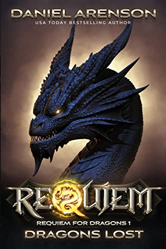 Dragons Lost: Requiem for Dragons, Book 1