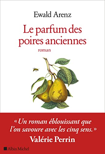 Le Parfum des poires anciennes von ALBIN MICHEL