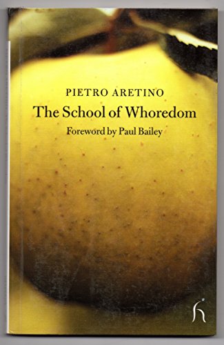THE SCHOOL OF WHOREDOM (Hesperus Classics)