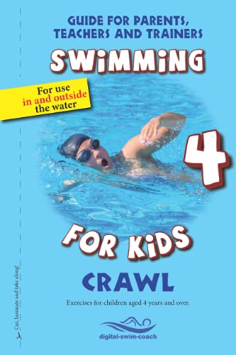 Crawl: Swimming for Kids Crawl: Swimming for Kids von Independently published