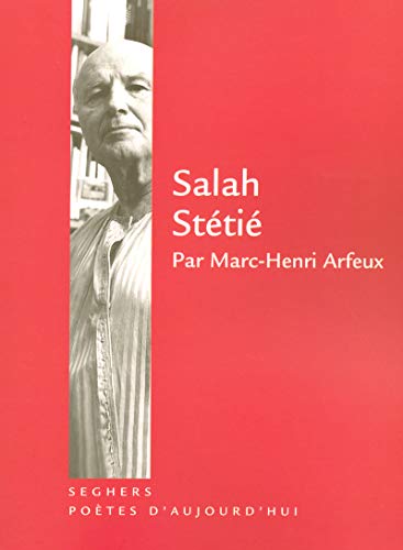Salah Stétié Salah Stétié von SEGHERS