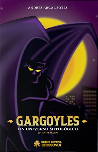 Gargoyles: Un universo mitológico von Héroes de Papel