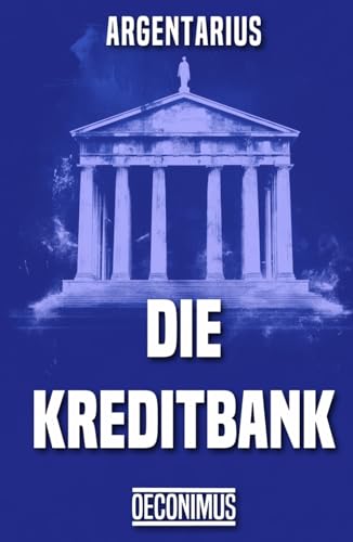 Die Kreditbank von Independently published