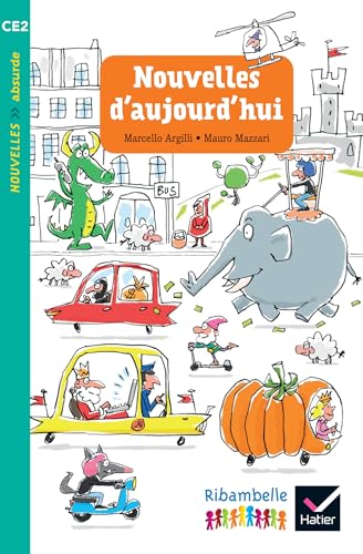 Ribambelle CE2 2017 Album 2 Nouvelles d'aujourd'hui: CE2, Album 2 von Hatier Litterature generale