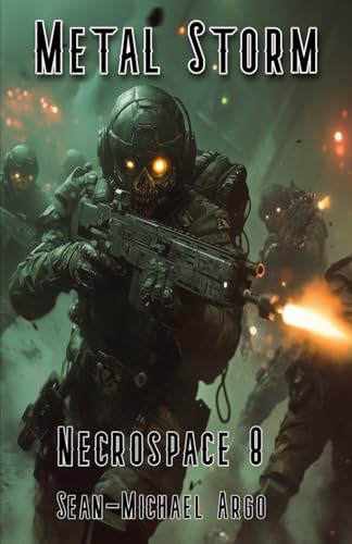 Metal Storm (Necrospace, Band 8)