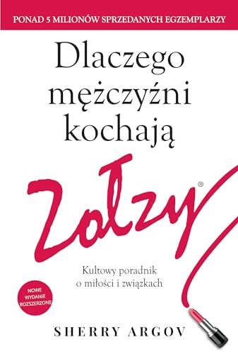 Dlaczego mezczyzni kochaja zolzy