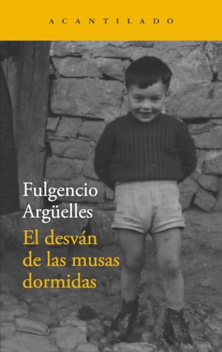 El desván de las musas dormidas (Narrativa del Acantilado, Band 383) von Acantilado