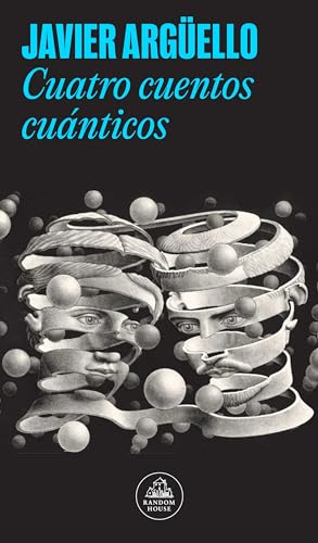 Cuatro cuentos cuánticos (Random House) von Random House