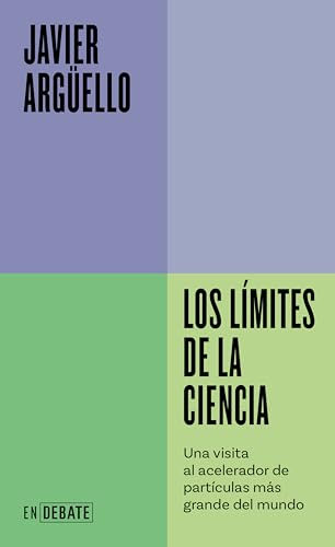 Los límites de la ciencia: Una visita al acelerador de partículas más grande del mundo (ENDEBATE)