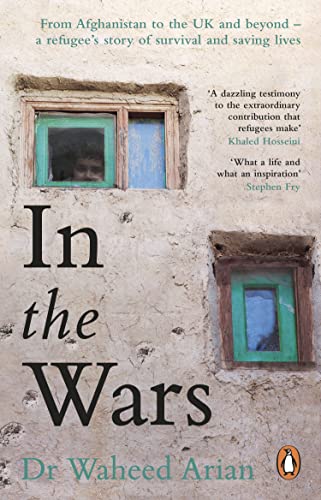 In the Wars: An uplifting, life-enhancing autobiography, a poignant story of the power of resilience von Penguin