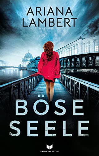 Böse Seele: Thriller