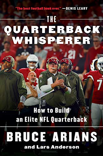 The Quarterback Whisperer: How to Build an Elite NFL Quarterback von Hachette Books