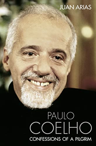 Paulo Coelho: Confessions of a Pilgrim