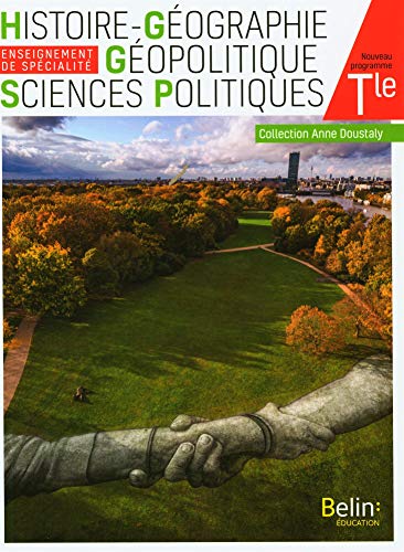 Histoire Géographie Géopolitique Sciences Politiques Terminale: Manuel élève 2020 (Format compact) von BELIN EDUCATION