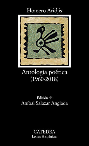Antología poética: (1960-2018) (Letras Hispánicas) von Ediciones Cátedra