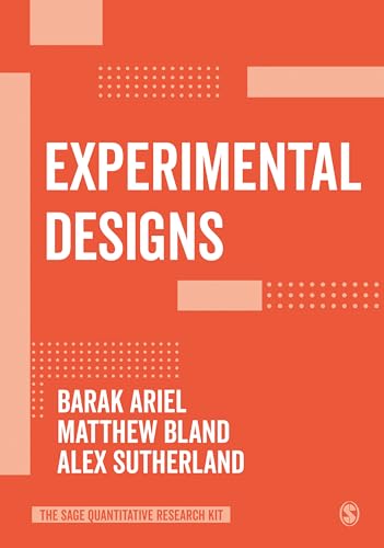 Experimental Designs (Sage Quantitative Research Kit) von Sage Publications