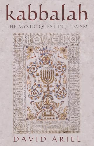 Kabbalah: The Mystic Quest in Judaism