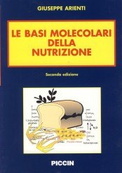Basi molecolari della nutrizione von Piccin-Nuova Libraria
