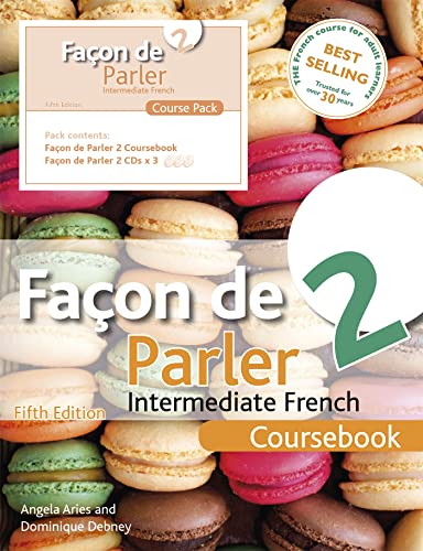 Facon De Parler 2 Course Pack: Intermediate French (A Hodder Education Publication)