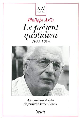 Le Présent quotidien (1955-1966)