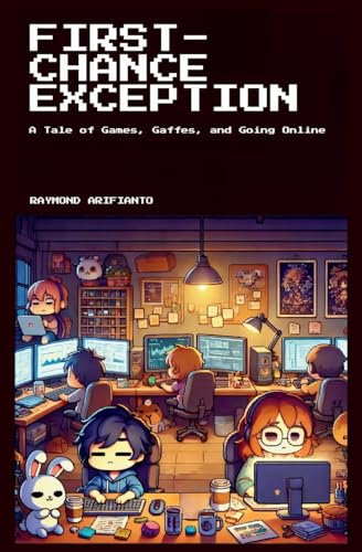FIRST-CHANCE EXCEPTION: A Tale of Games, Gaffes, and Going Online von Imprint