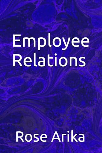 Employee Relations von Independently published