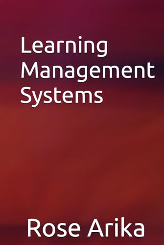 Learning Management Systems von Independently published
