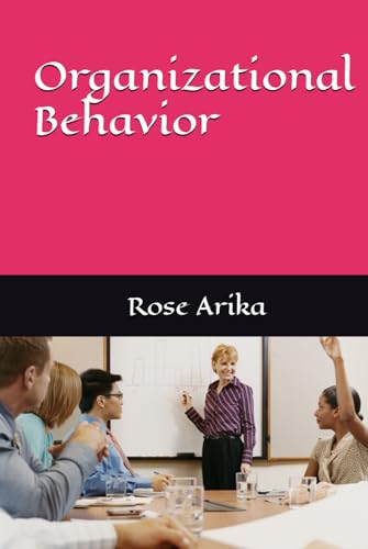Organizational Behavior von Independently published