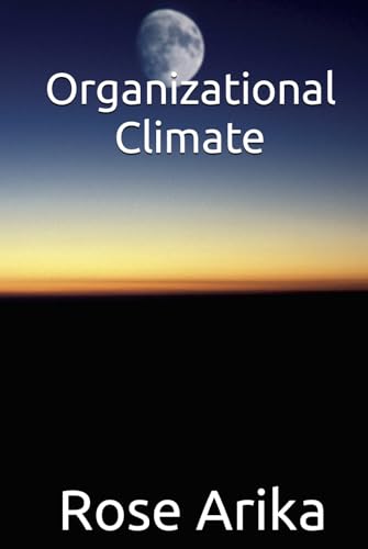 Organizational Climate von Independently published