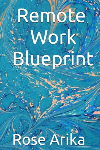 Remote Work Blueprint von Independently published