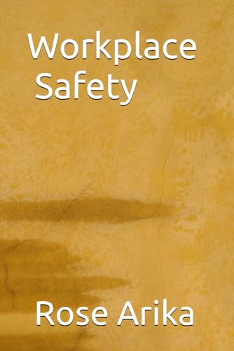 Workplace Safety von Independently published