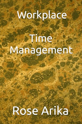 Workplace Time Management von Independently published