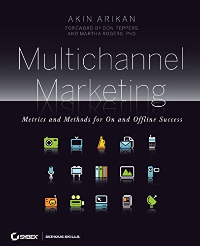 Multichannel Marketing: Metrics and Methods for On and Offline Success von Sybex