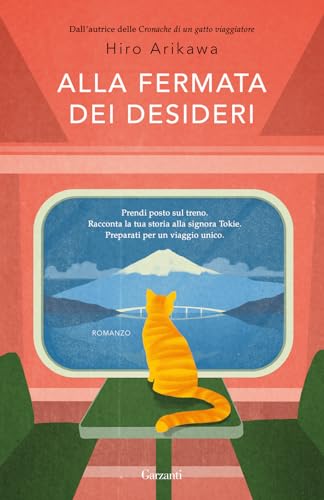 Alla fermata dei desideri (Narratori moderni) von Garzanti