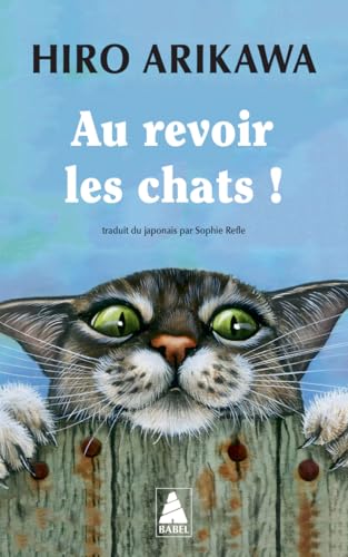 Au revoir les chats ! von ACTES SUD