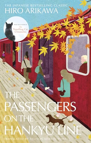 The Passengers on the Hankyu Line von Transworld Publ. Ltd UK