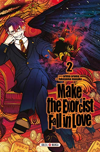Make the Exorcist Fall in Love T02 von SOLEIL