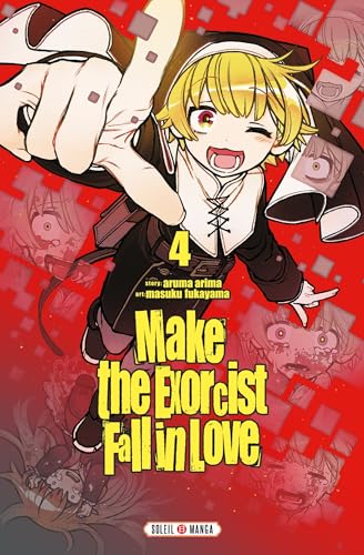Make the Exorcist Fall in Love T04 von SOLEIL