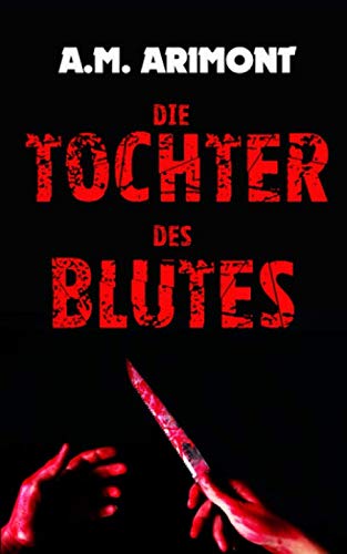Die Tochter des Blutes