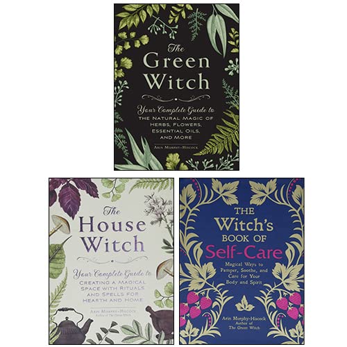 Arin Murphy-Hiscock Collection 3 Books Set (The House Witch, The Green Witch, The Witch's Book of Self-Care)