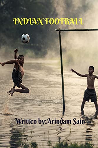 INDIAN FOOTBALL von Notion Press