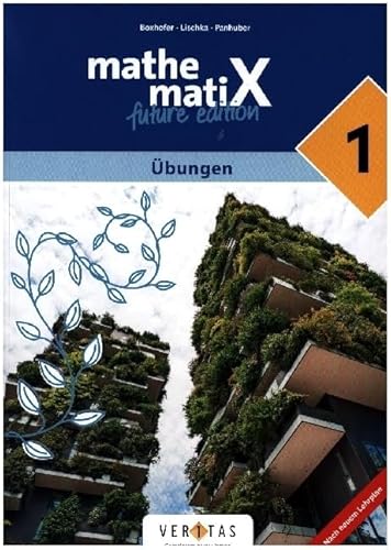 mathematiX: mathematiX - Übungen - 5 - future edition - Übungsaufgaben