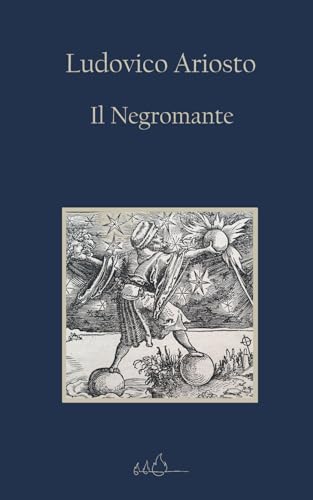 Il Negromante: Edizione Integrale von Independently published